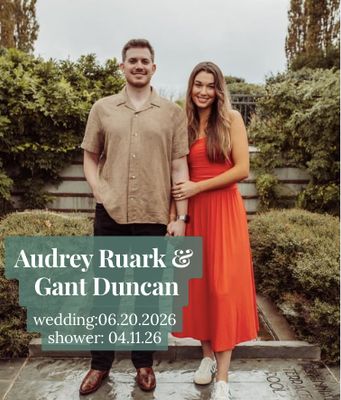 Audrey Ruark &amp; Gant Duncan