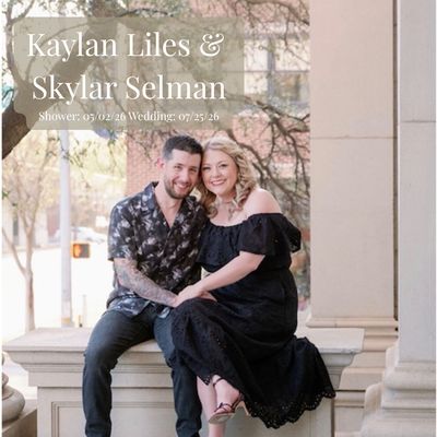 Kaylan Liles &amp; Skylar Selman