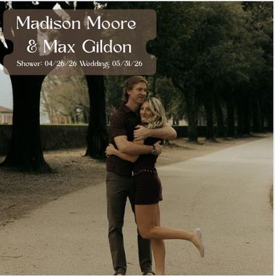 Madison Moore &amp; Max Gildon
