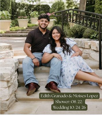 Edith Granado &amp; Moises Lopez