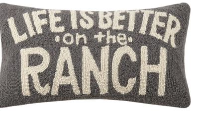 Life is Better on The Ranch Pillow #30JES1702C22OB