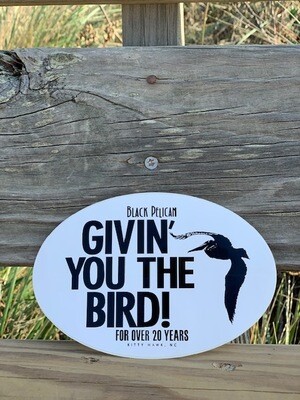 Givin' You The Bird Sticker