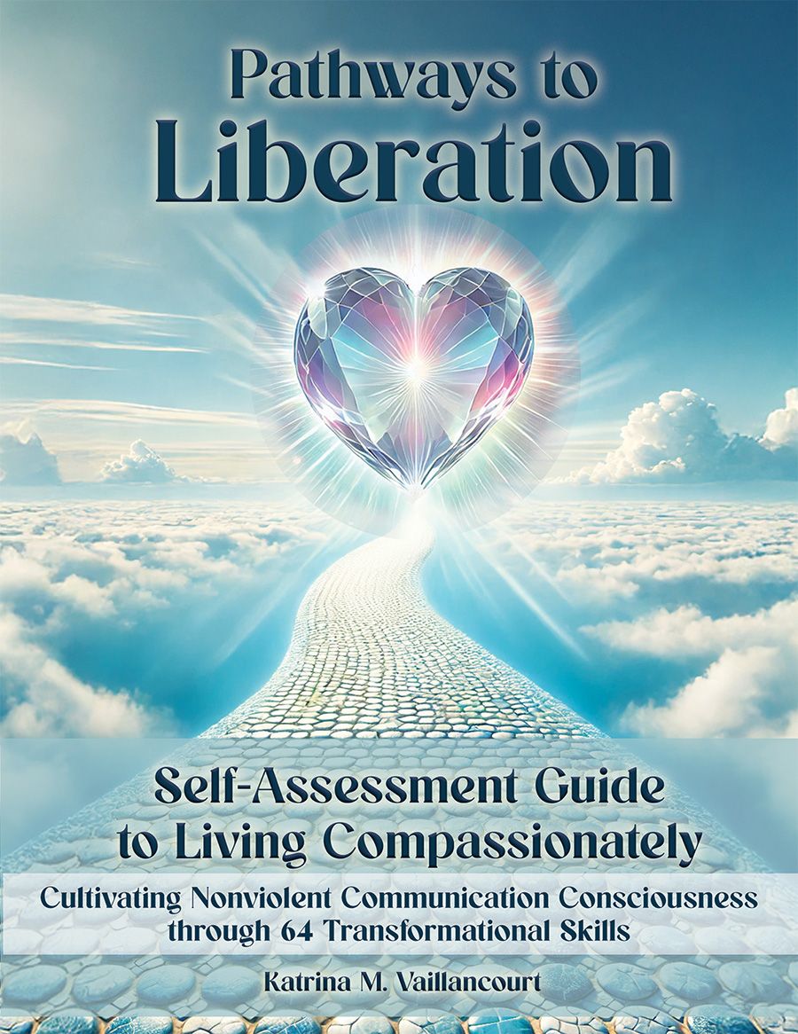 Pathways to Liberation: Self Assessment Guide to Living Compassionately (PDF)