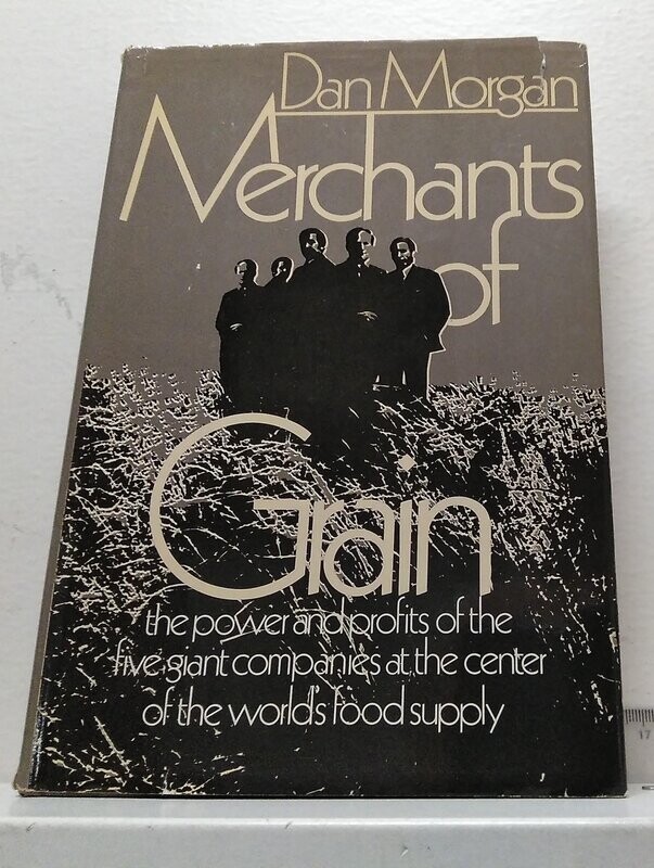 Merchants of Grain.  Autor: Morgan, Dan.