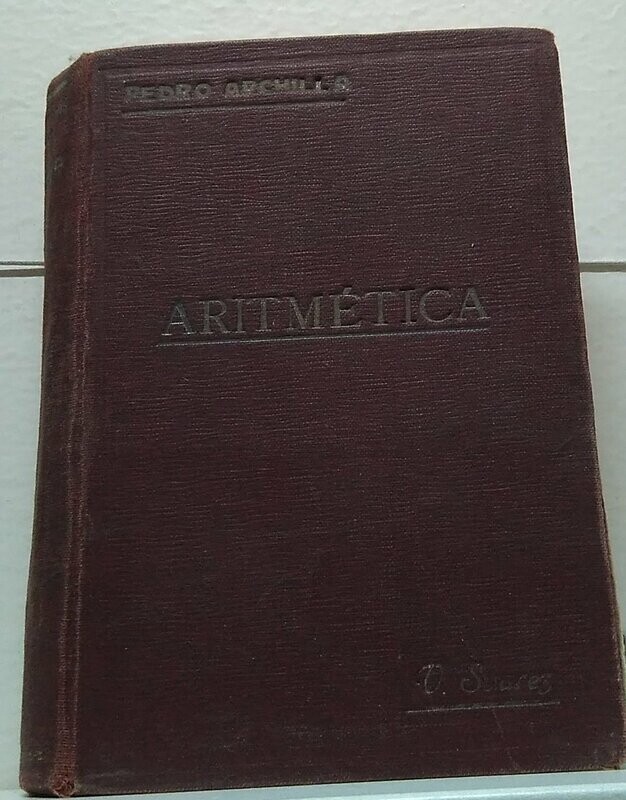 Elementos de aritmética Autor: Archilla y Salido, Pedro