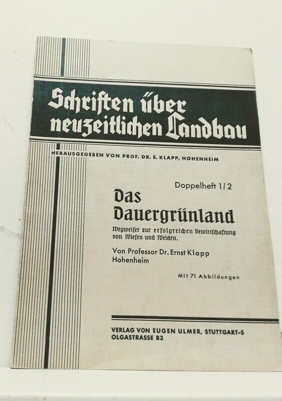 Das Dauergrünland. Autor: Dr. L. Klapp