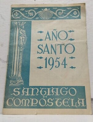 Año Santo 1954, Santiago de Compostela. Autor: Varios Autores