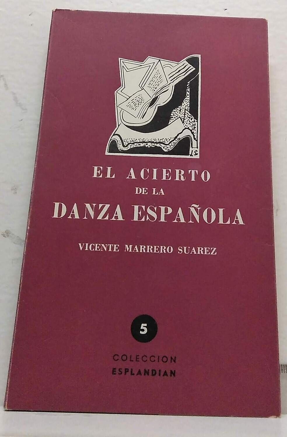 El acierto de la danza española. Autor: Marrero Suarez, Vicente