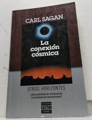 La conexión cósmica. Autor: Sagan, Carl