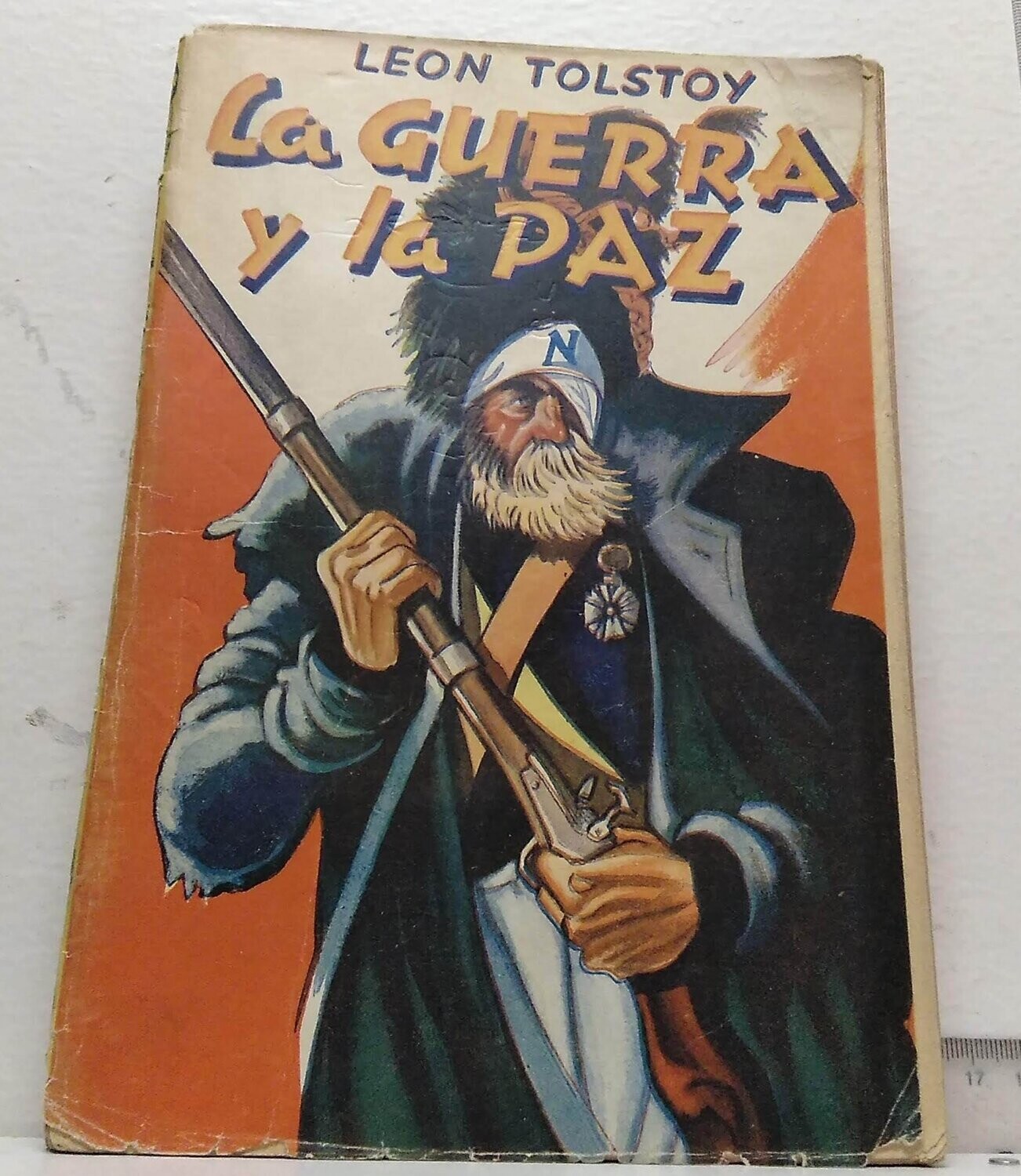 La guerra y la paz. Autor: Tolstoy, León