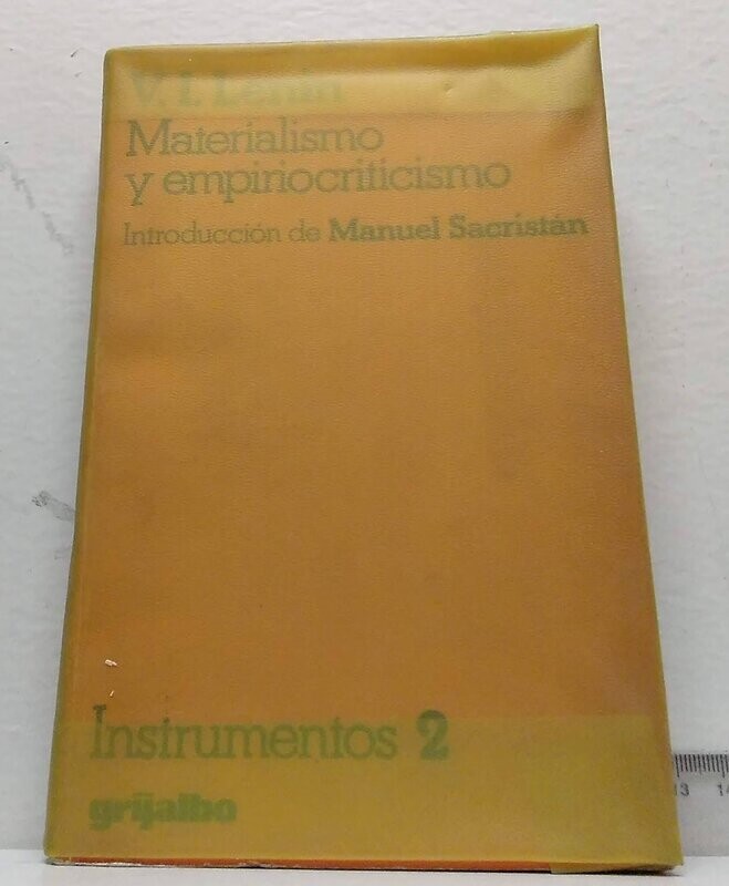 Materialismo y empiriocriticismo, notas críticas sobre una filosofía reaccionaria. Autor: Lenin, V.I.