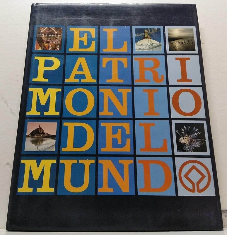El patrimonio del mundo (Vol. I). Autor: Varios Autores