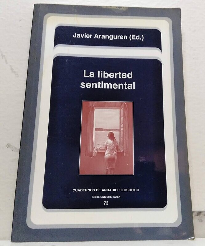 La libertad sentimental. Autor: Varios Autores