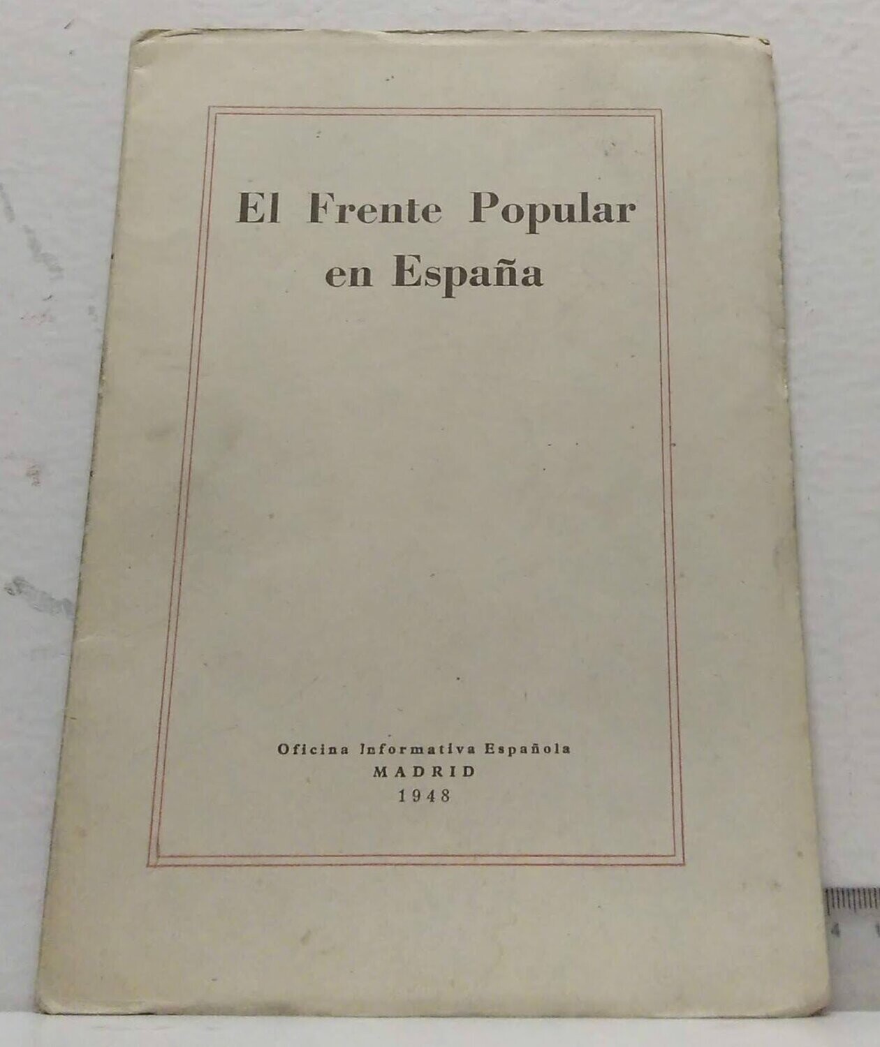 El frente Popular en España. Autor: Varios Autores