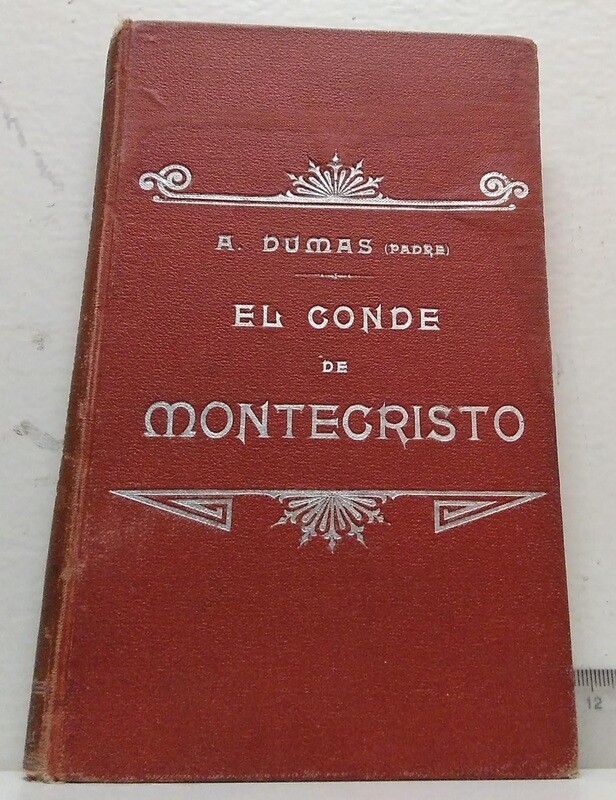 El Conde de Montecristo, Tomo I. Autor: A. Dumas (padre)