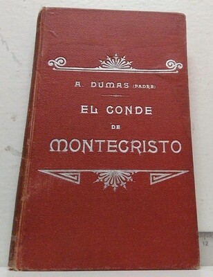 El Conde de Montecristo, Tomo I. Autor: A. Dumas (padre)