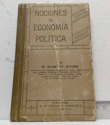 Cartillas científicas VII. Nociones de economía política. Autor: Stanley Jevons, W.