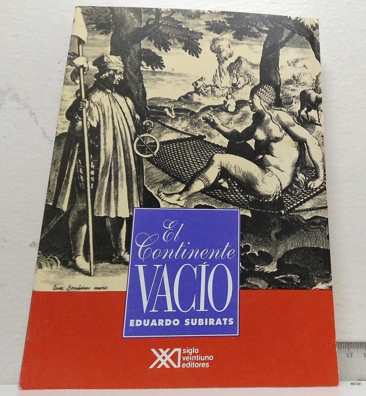 El Continente Vacío. Autor: Subirats, Eduardo