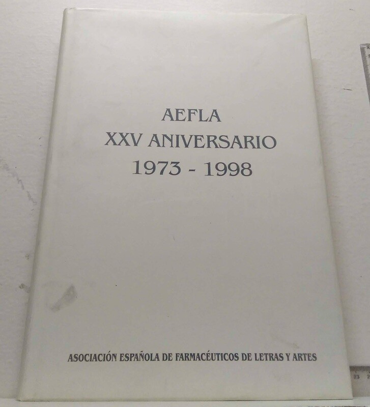 AEFLA. XXV Aniversario (1973-1998). Autor: Varios Autores