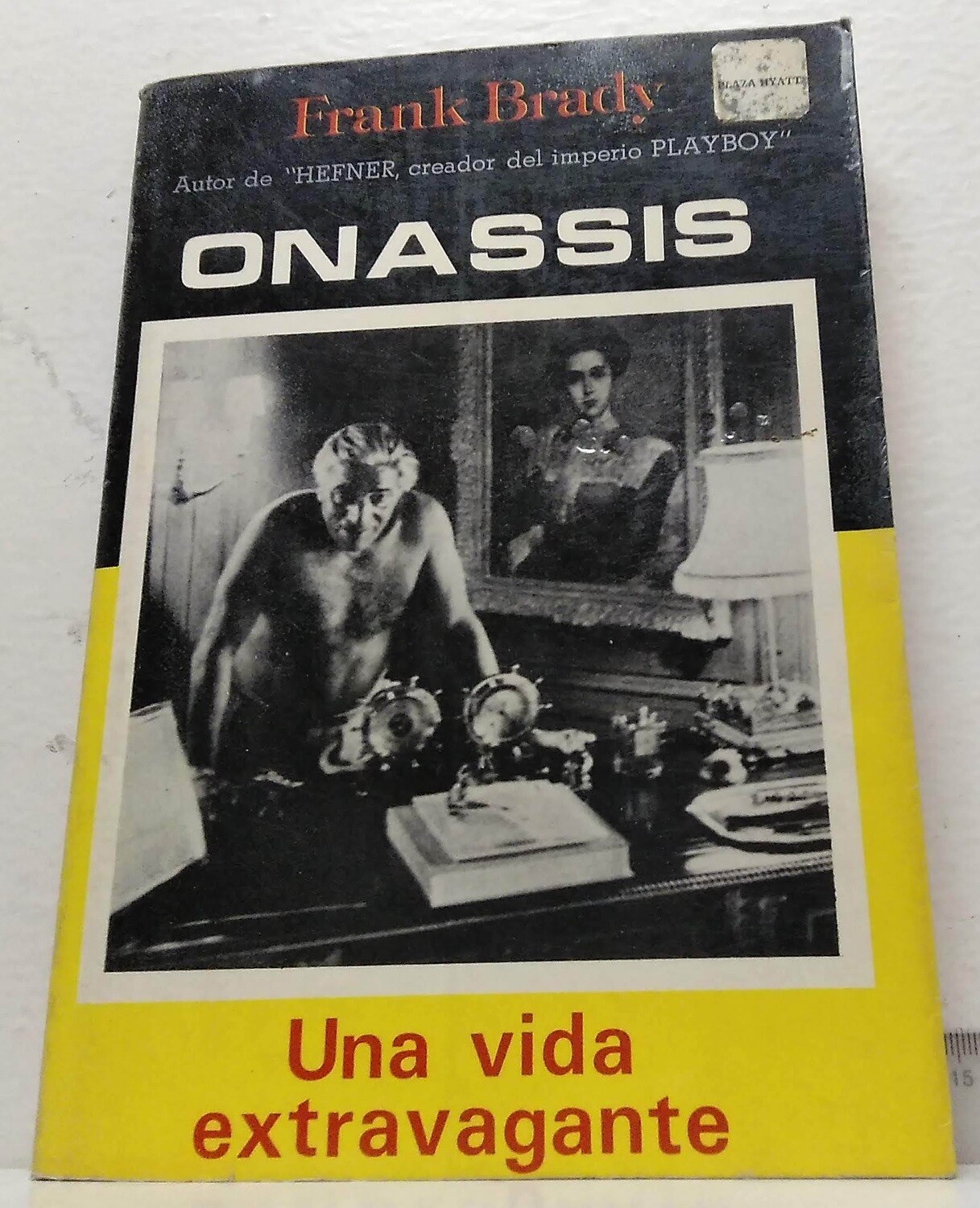 Onassis, una vida extravagante. Autor: Brady, Franck