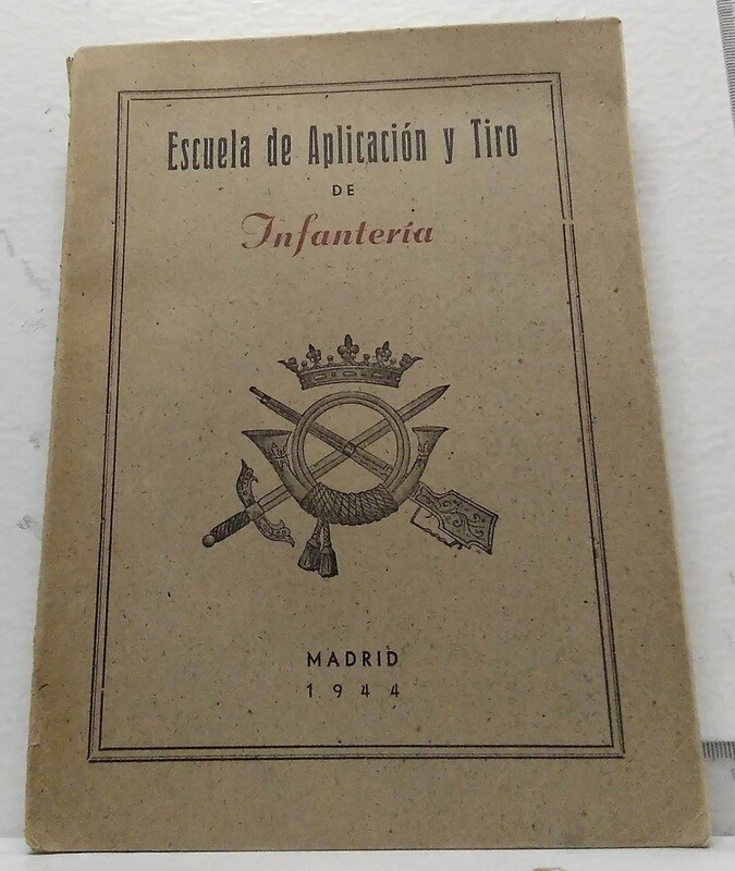 Escuela de aplicación y tiro de infantería. Autor: General de división Greiner y General de Brigada Degener