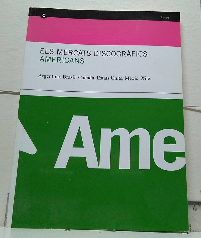 Els mercats discogràfics Americans. Autor: Varios Autores