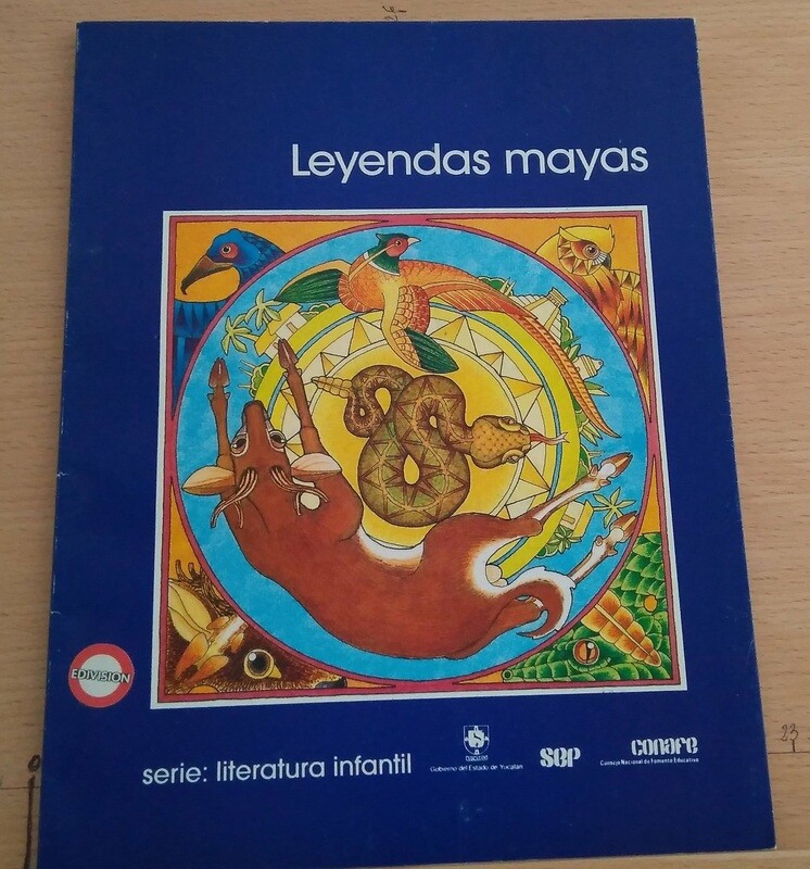 Leyendas Mayas. Autor: Varios Autores