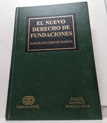 El nuevo derecho de Fundaciones. Autor: de Lorenzo García, Rafael