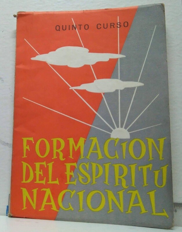 Formación del espíritu nacional. 5º Curso de Bachillerato. Autor: García García, Julio.