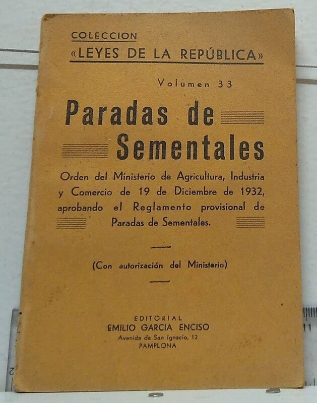 Paradas de sementales. Volumen 33. Autor: Ministerio de Agricultura, Industria y Comercio.