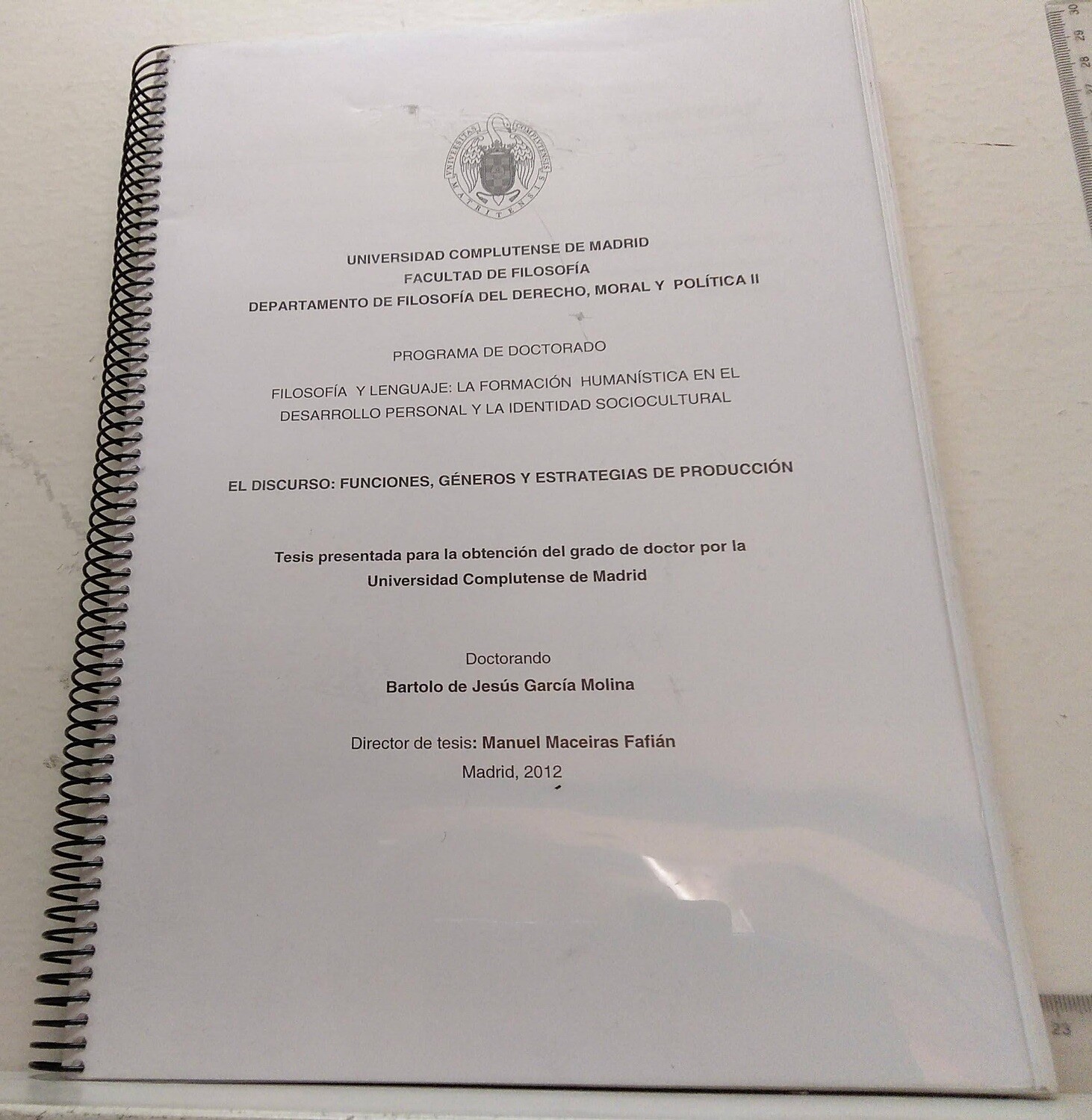 Programa de doctorado. ( Filosofía y lenguaje.- El discurso). Autor: García Molina, Bartolo de Jesús. (Doctorando).