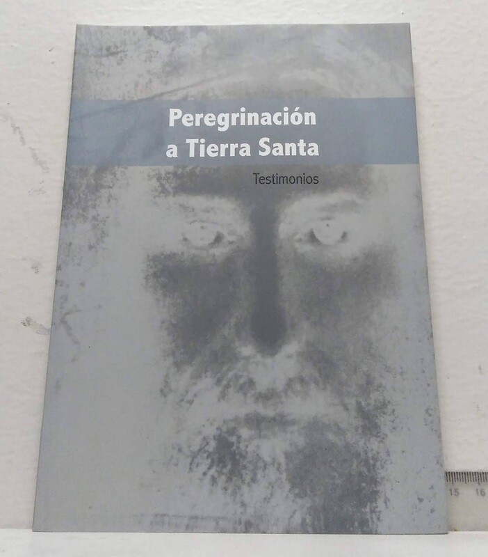 Peregrinación a Tierra Santa. . Autor: Varios autores