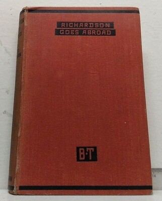 Richardson goes abroad. Autor: Sir Basil Thomson K.C.B