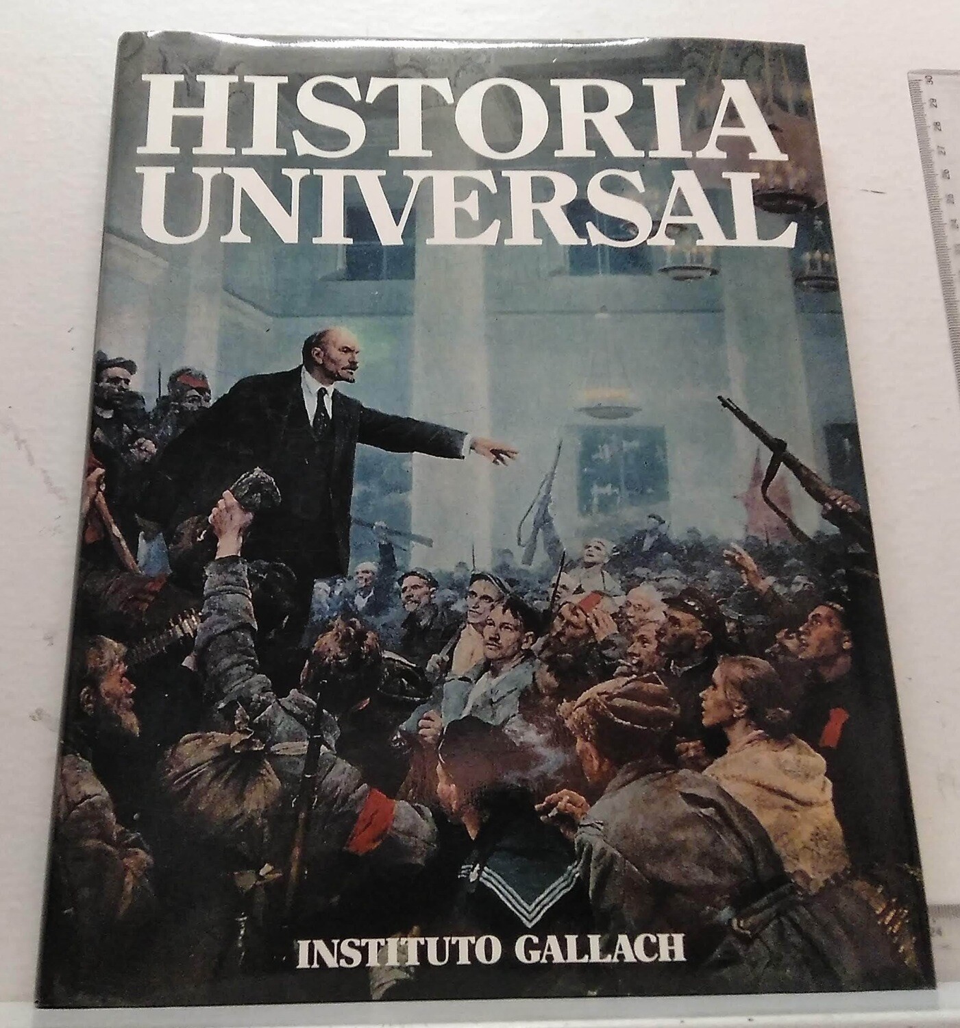 Historia Universal  (1900-1945) Tomo 17. Autor: Varios autores
