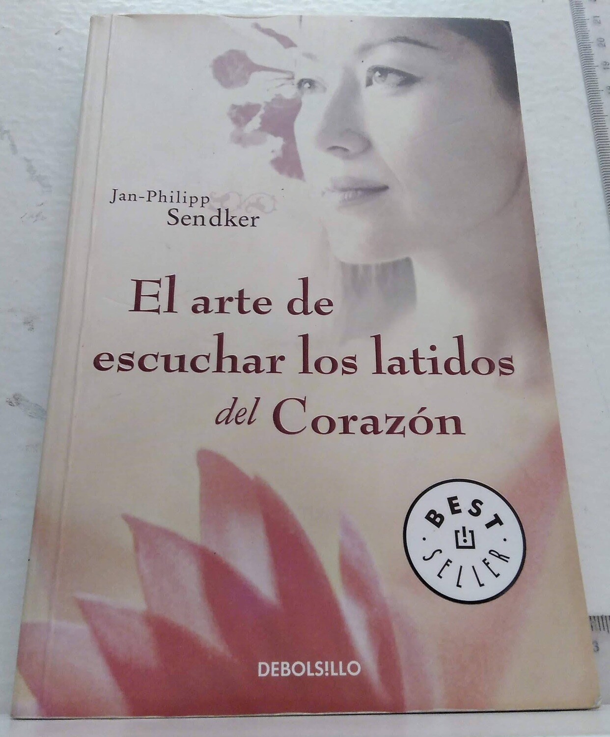 El arte de escuchar los latidos del corazón. Autor: Sendker, Jan- Philipp