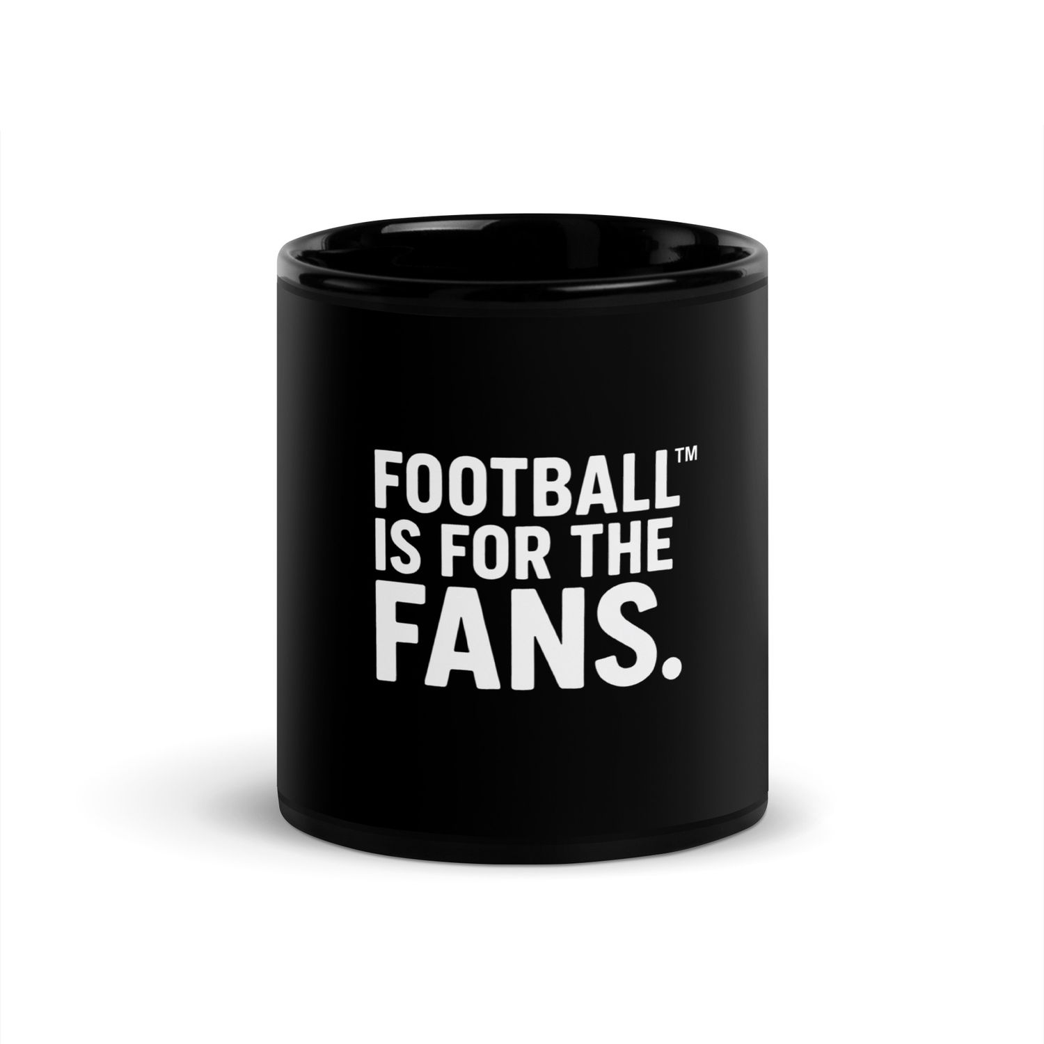 Football Is For The Fans Ceramic Mug