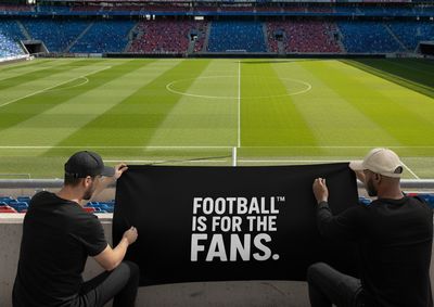 Football Is For The Fans  Protest Banner
