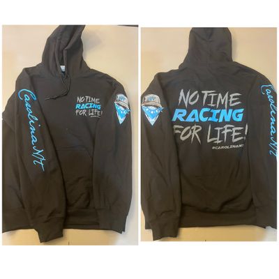 No Time Racing For Life ! Hoodie