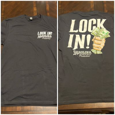 Lock In $$ T-Shirt