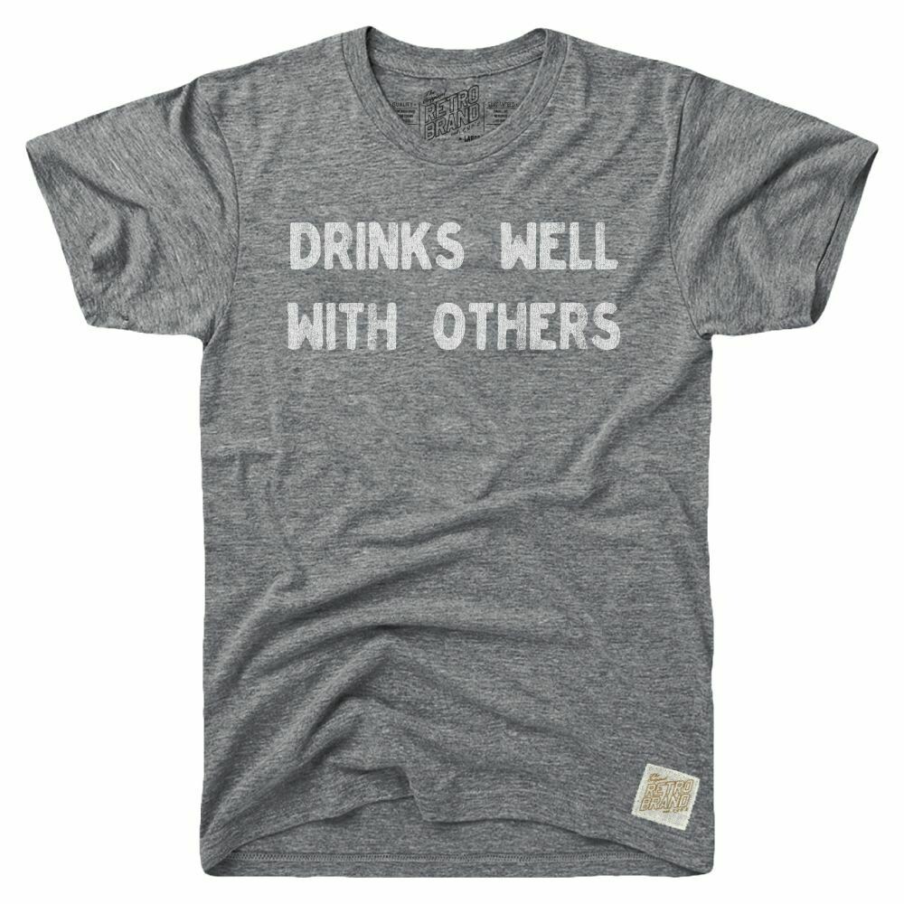 Drinks Well With Others Tee-Wht