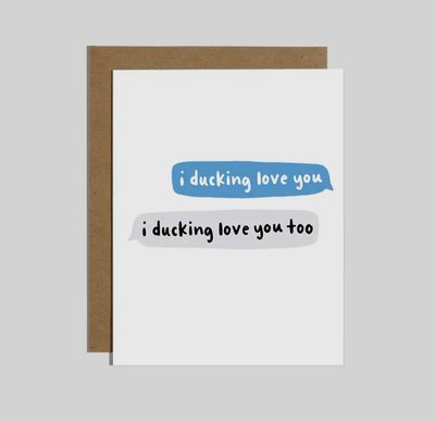 Ducking Love You Card