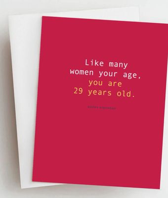 You Are 29 Years Old