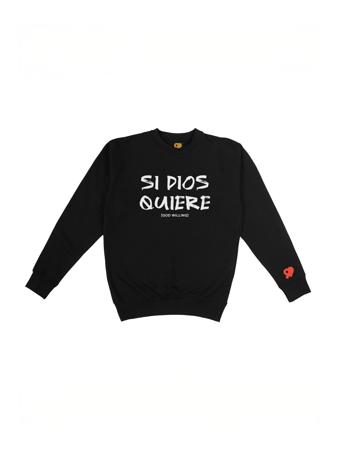 Si Dios Quiere, God Willing Core Crewneck