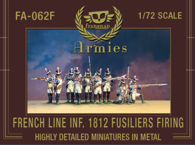 FA-062F French Line Infantry 1812 Fusiliers in Firing Line