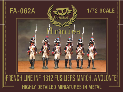 FA-062A French Line Infantry 1812 Fusiliers Marching a Volonte&#39;