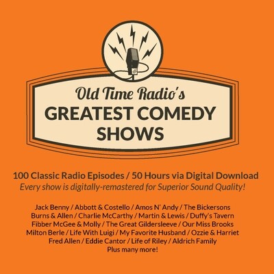Old Time Radio's 100 Greatest Comedy Shows