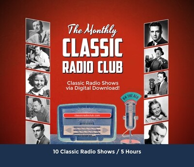 Classic Radio Club Past Release #11 (Digital Download only)