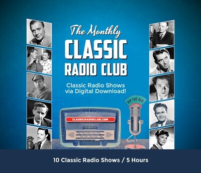Classic Radio Club Past Release #15 (Digital Download only)