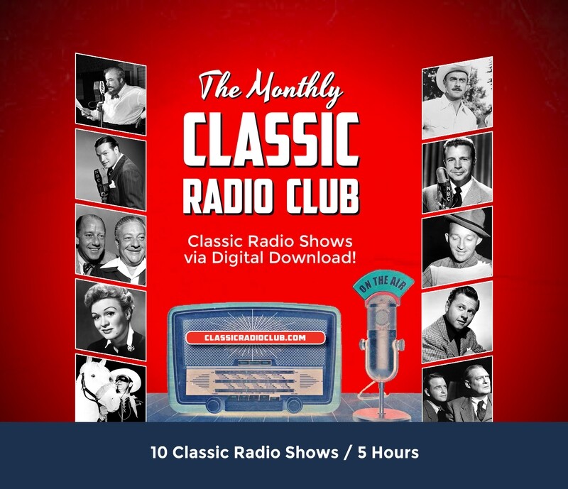 Classic Radio Club Past Release #16 (Digital Download only)