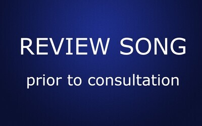 review song prior to consultation